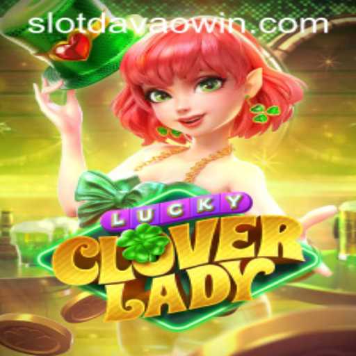 Dive into the World of LuckyCloverLady: A Fusion of Fun and Adventure