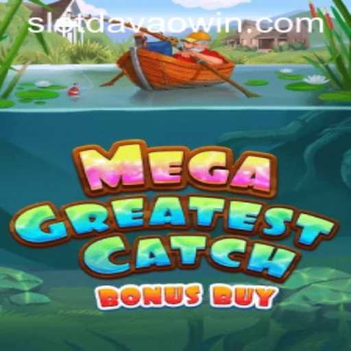Exploring the Dynamic World of MegaGreatestCatchBonusBuy: A Dive into the Latest Online Gaming Sensation